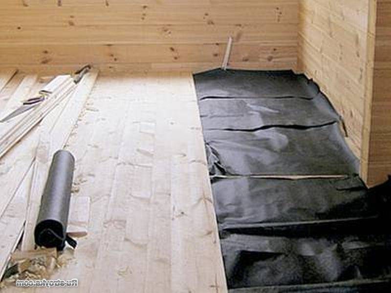 Гидроизоляция деревянного пола: особенности первого этажа, в ванной комнате, на даче, фото, видео